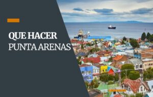 Que Hacer En Punta Arenas